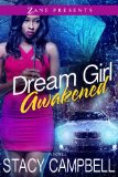 Dream Girl Awakened A Novel 2013 9781593094577 Front Cover