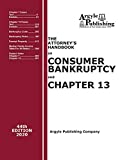 Attorney's Handbook on Consumer Bankruptcy and Chapter 13 An Attorney's Practical Guide to Consumer Bankruptcy  9781880730577 Front Cover