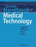 Springer Handbook of Medical Technology  9783540746577 Front Cover