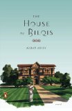 House of Bilqis A Novel 2010 9780143116578 Front Cover
