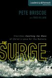Surge Churches Catching the Wave of Christ's Love for the Nations 2010 9780310286578 Front Cover