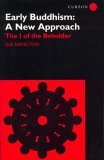 Early Buddhism: a New Approach The I of the Beholder  9780700713578 Front Cover