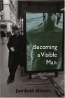 Becoming a Visible Man  cover art