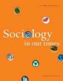 Sociology in Our Times 9th 2012 9781111831578 Front Cover