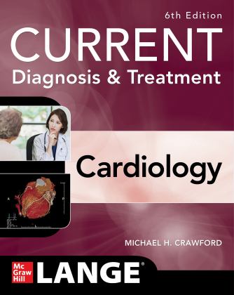 Current Diagnosis &amp; Treatment Cardiology, Sixth Edition 6th 9781264643578 Front Cover