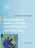 Eutrophication of Shallow Lakes with Special Reference to Lake Taihu, China 2007 9781402061578 Front Cover