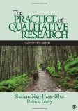 Practice of Qualitative Research 2nd 9781412974578 Front Cover
