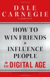 How to Win Friends and Influence People in the Digital Age  9781451612578 Front Cover