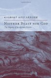 Neither Beast nor God The Dignity of the Human Person cover art