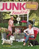 Junk Beautiful Outdoor Edition 2009 9781600850578 Front Cover