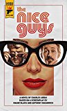 Nice Guys: the Official Movie Novelization 2016 9781785652578 Front Cover