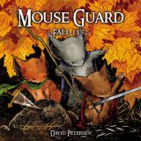 Mouse Guard Volume 1: Fall 1152 2009 9781932386578 Front Cover