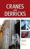 Cranes and Derricks, Fourth Edition 