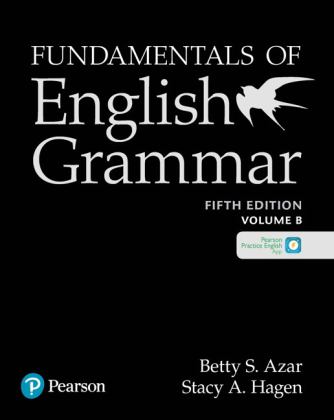 Azar-Hagen Grammar - (AE) - 5th Edition - Student Book B with App - Fundamentals of English Grammar 5th 9780135116579 Front Cover