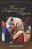 Women and Indigenous Religions  9780275991579 Front Cover
