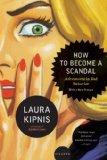 How to Become a Scandal Adventures in Bad Behavior cover art