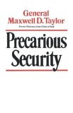 Precarious Security 1976 9780393334579 Front Cover