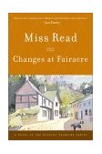 Changes at Fairacre 2001 9780618154579 Front Cover