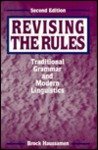 Revising the Rules Traditional Grammar and Modern Linguistics cover art