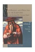 Reading and Preaching of the Scriptures in the Worship of the Christian Church, Volume 2 The Patristic Age 1998 9780802843579 Front Cover