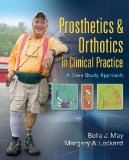 Prosthetics and Orthotics in Clinical Practice A Case Study Approach