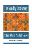 Sunday Lectionary Ritual Word, Paschal Shape 1998 9780814624579 Front Cover