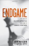 Endgame The End of the Debt SuperCycle and How It Changes Everything cover art