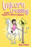 Unicorn Crossing Another Phoebe and Her Unicorn Adventure cover art