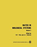 Water in Biological Systems Volume 2 2013 9781475769579 Front Cover