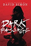 Dark Passage 2013 9781492205579 Front Cover