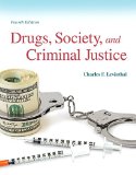 Drugs, Society and Criminal Justice: 