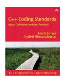 C++ Coding Standards 101 Rules, Guidelines, and Best Practices cover art