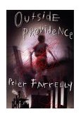 Outside Providence A Novel 1998 9780385490580 Front Cover