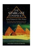 Stargate Conspiracy The Truth about Extraterrestrial Life and the Mysteries of Ancient Egypt 2001 9780425176580 Front Cover