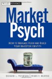MarketPsych How to Manage Fear and Build Your Investor Identity  9780470543580 Front Cover