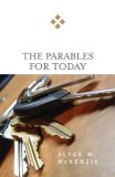 Parables for Today 2007 9780664229580 Front Cover