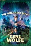 Sorcerer's House 2010 9780765324580 Front Cover