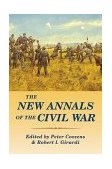 New Annals of the Civil War 2004 9780811700580 Front Cover