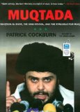 Muqtada!: Muqtada-al-sadr, the Shia Revival, and the Struggle for Iraq 2008 9781400156580 Front Cover