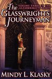 Glasswrights' Journeyman 2014 9781497640580 Front Cover