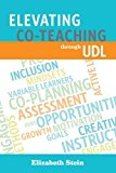 Elevating Co-Teaching Through UDL  9781930583580 Front Cover