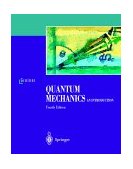 Quantum Mechanics An Introduction 4th 9783540674580 Front Cover