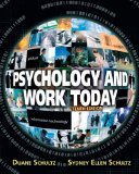 Psychology and Work Today, 10th Edition 