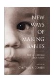New Ways of Making Babies The Case of Egg Donation 1996 9780253330581 Front Cover