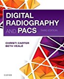 Digital Radiography and PACS 3rd 9780323547581 Front Cover