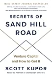 Secrets of Sand Hill Road Venture Capital and How to Get It  9780593083581 Front Cover