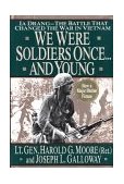 We Were Soldiers Once... and Young Ia Drang - the Battle That Changed the War in Vietnam cover art
