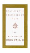 Crossing the Threshold of Hope  9780679440581 Front Cover
