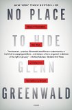 No Place to Hide Edward Snowden, the NSA, and the U. S. Surveillance State  9781250062581 Front Cover