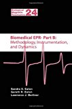 Biomedical EPR Methodology, Instrumentation, and Dynamics 2010 9781441934581 Front Cover